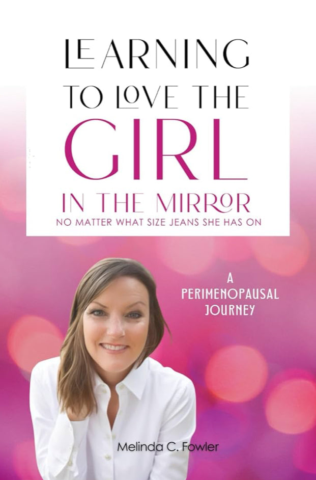Learning to Love the Girl in the Mirror Book